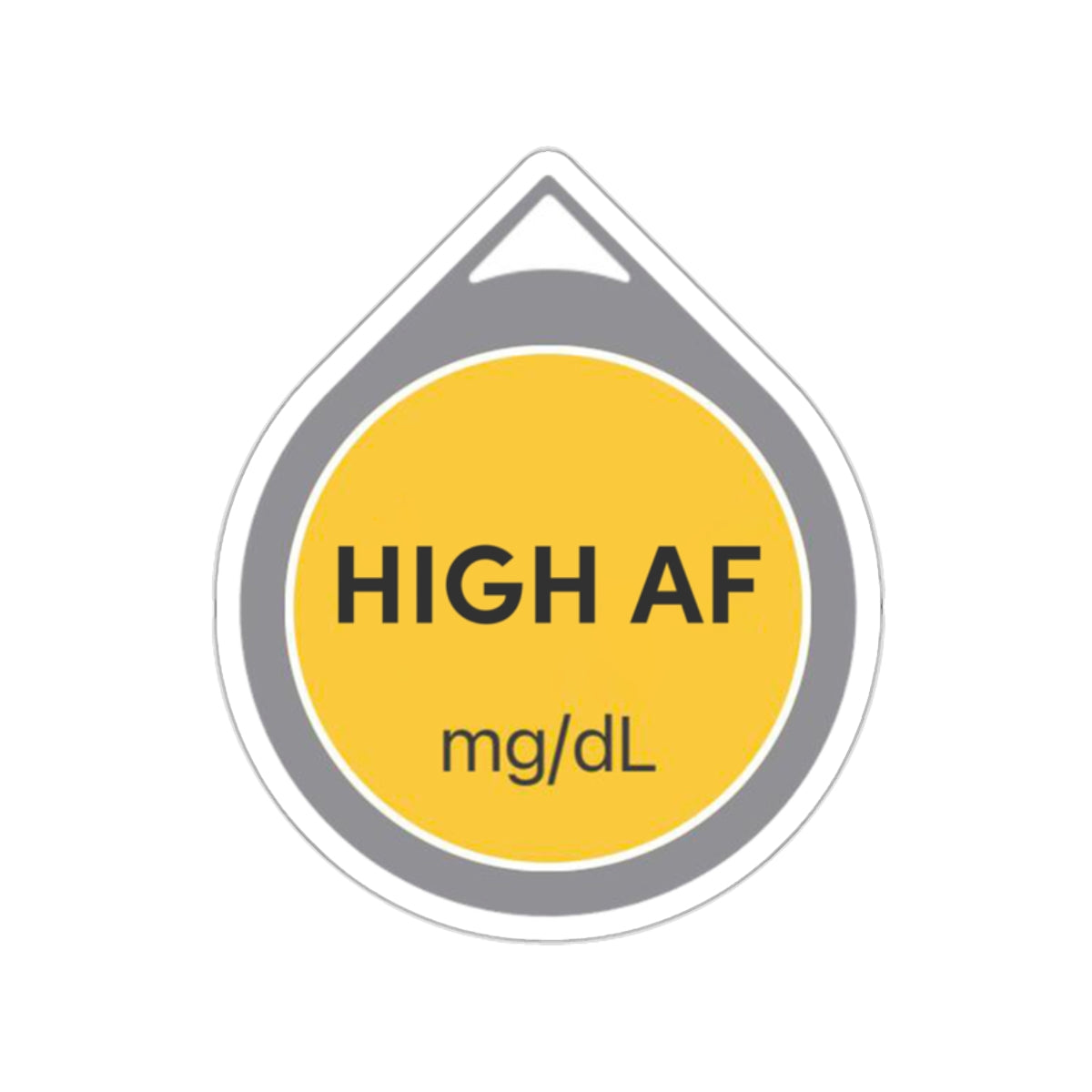 "High AF" Sticker